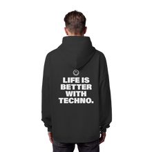 Load image into Gallery viewer, Life Is Better With Techno - Organic Oversize Hoodie