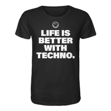 Load image into Gallery viewer, Life Is Better With Techno - Organic Shirt