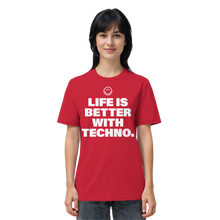 Load image into Gallery viewer, Life Is Better With Techno - Organic Shirt