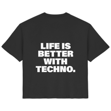 Lade das Bild in den Galerie-Viewer, Life Is Better With Techno  - Ladies Organic Shirt
