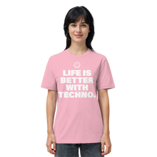 Load image into Gallery viewer, Life Is Better With Techno - Organic Shirt
