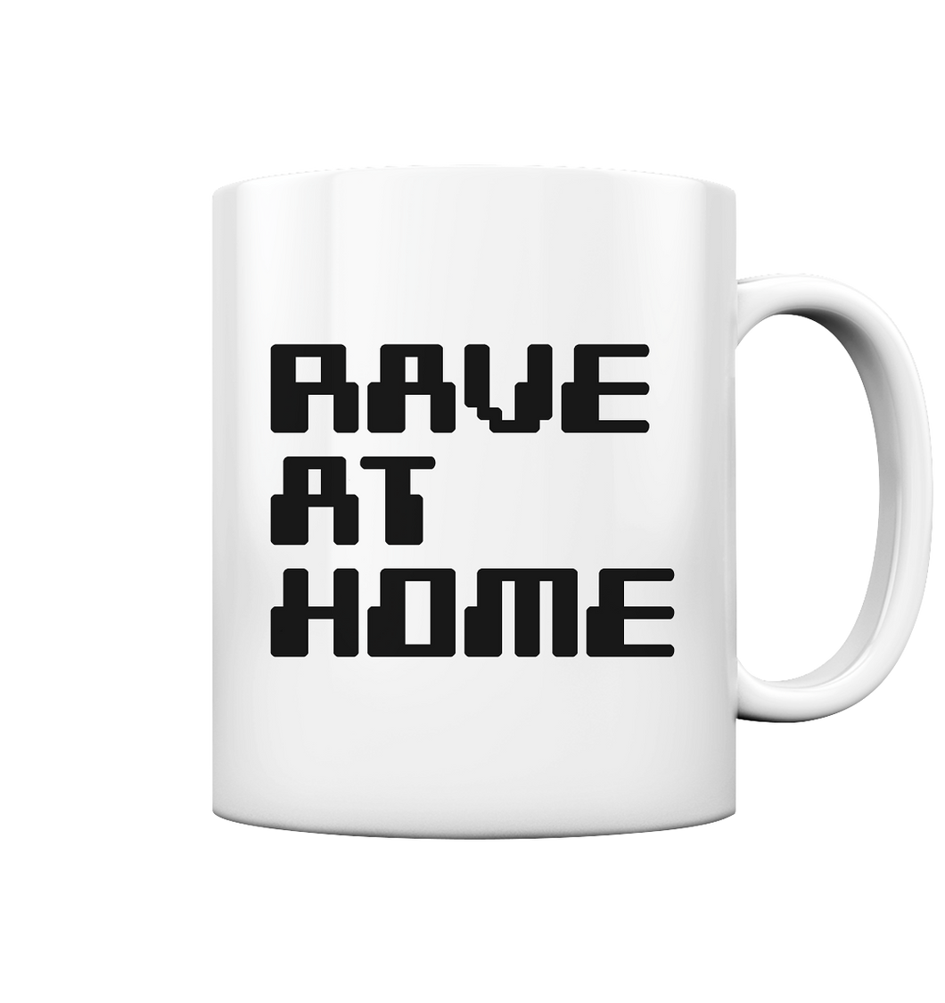 RAVE AT HOME - Cup
